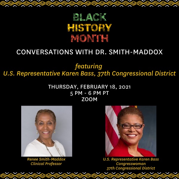 Conversations with Dr. Smith-Maddox featuring Representative Karen Bass